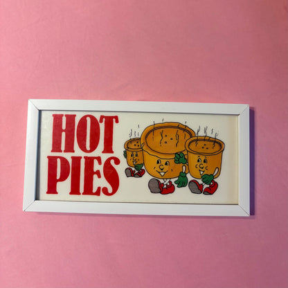 Hot Pies Kitchen Sign
