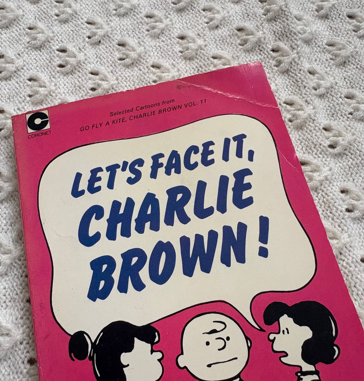 Let’s Face It, Charlie Brown! Book