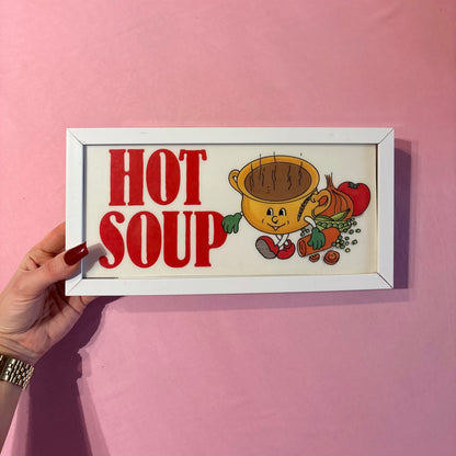 Hot Soup Kitchen Sign